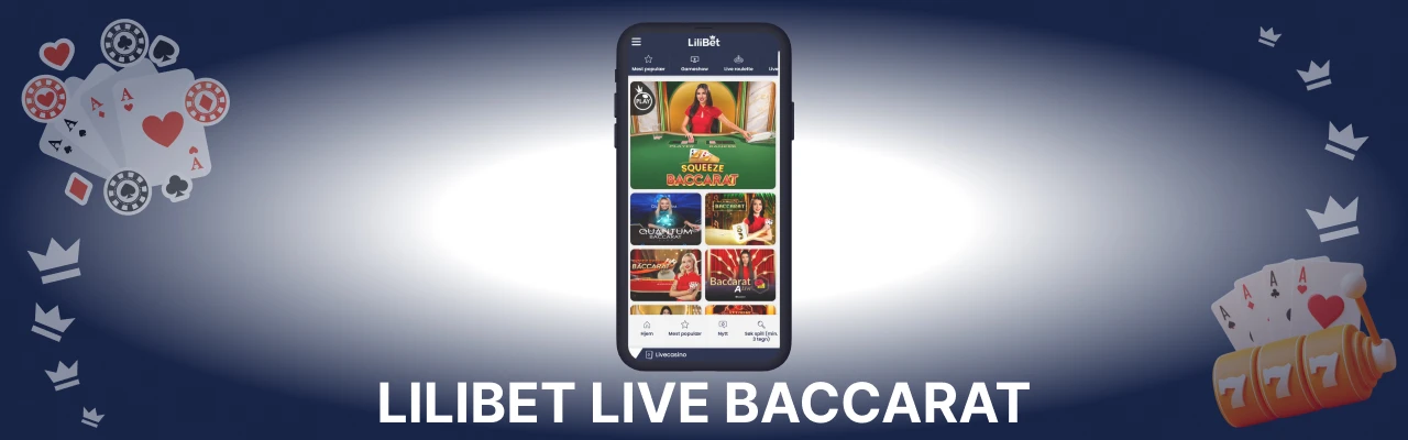 Lilibet live baccarat i norge